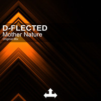 D-Flected - Mother Nature