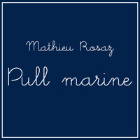 Mathieu Rosaz - Pull marine