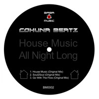 Cohuna Beatz - House Music All Night Long