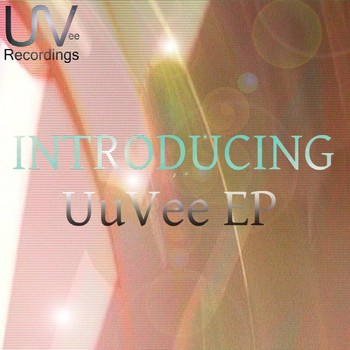 Various Artists - Introducing UuVee EP