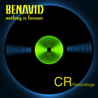 Benavid - Nothing Is Forever