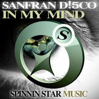 SanFran D!5co - In My Mind