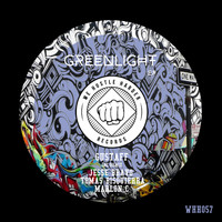 Gustaff - Greenlight EP