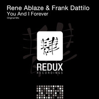 Rene Ablaze & Frank Dattilo - You & I Forever