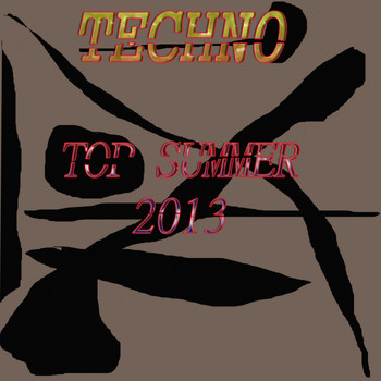Various Artists - Techno Top Summer 2013 (Explicit)