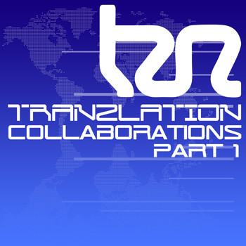 Various Artists - Tranzlation Collaboration's Part 1