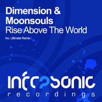 Dimension & Moonsouls - Rise Above The World