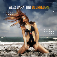 Alex Barattini - Blurred