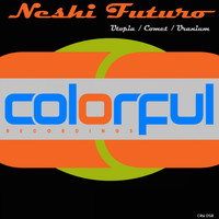 Neshi Futuro - Utopia / Comet / Uranium