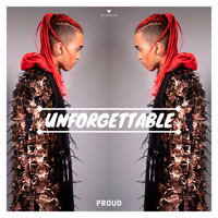 Proud - Unforgettable