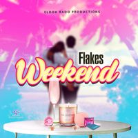 Flakes - Weekend