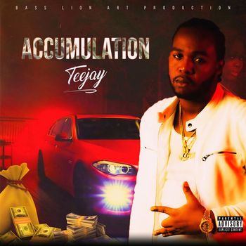 Teejay - Accumulation