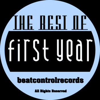 Various Artists - The Best of First Year