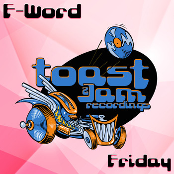 F-Word - Friday