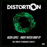 Bizen Lopez - Night Water Drop EP