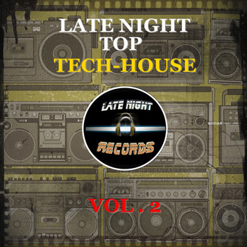Various Artists - Late Night Top Tech-House Vol. 2 (Explicit)