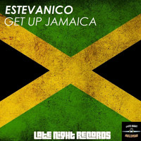 Estevanico - Get Up Jamaica (Explicit)