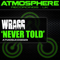 Wragg - Never Told