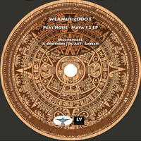 Peat Noise - Maya 12 EP
