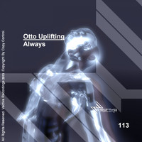 Otto Uplifting - Always