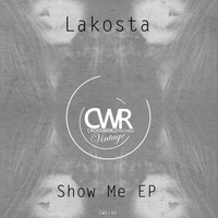Lakosta - Show Me