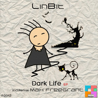 LinBit - Dark Life EP