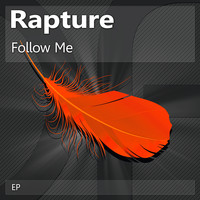 Rapture - Follow Me