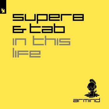 Super8 & Tab - In This Life