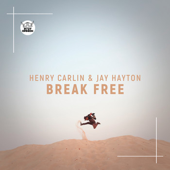 Henry Carlin & Jay Hayton - Break Free