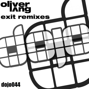 Oliver Lang - Exit (Remixes)