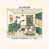 Aurum / - Donde Duerme El Sol (Lado B)