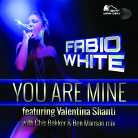 Fabio White feat. Valentina Shanti - You Are Mine