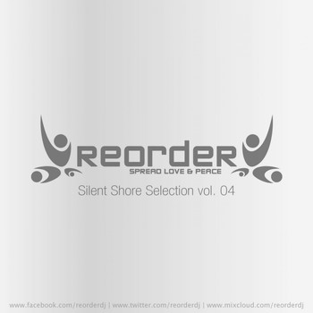 Various Artists - ReOrder pres. Silent Shore Selection Vol.04