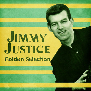 Jimmy Justice - Golden Selection (Remastered)