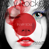 Dolly Rockers - In My Soul