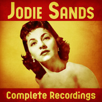 Jodie Sands - Complete Recordings (Remastered)