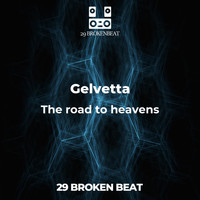 Gelvetta - The road to heavens