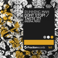 Running Man - Don't Stop! / Taste It!