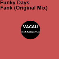 Funky Days - Fank