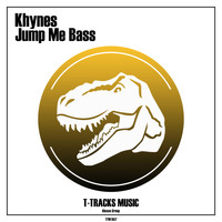 Khynes - Jump Me Bass