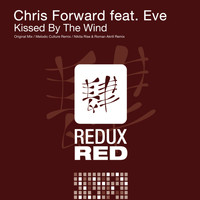 Chris Forward feat. Eve - Kissed By The Wind