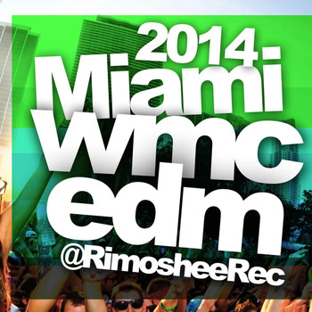 Various Artists - Miami WMC EDM Selection