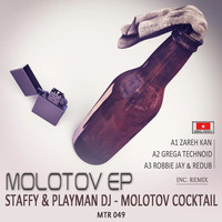 Staffy, Playman DJ - Molotov Cocktail