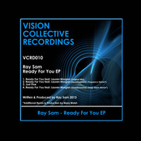Ray Sam - Ready For You EP
