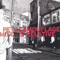 Pete Miser - Camouflage Is Relative (Explicit)
