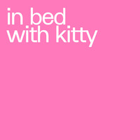 Sit - in bed with kitty