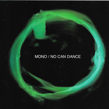 mono - No Can Dance