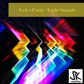 cyberfunk - Light Signals