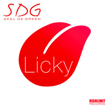 Seal De Green - Licky (Explicit)