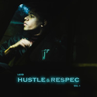 LOTO - Hustle & Respec vol 1 (Explicit)